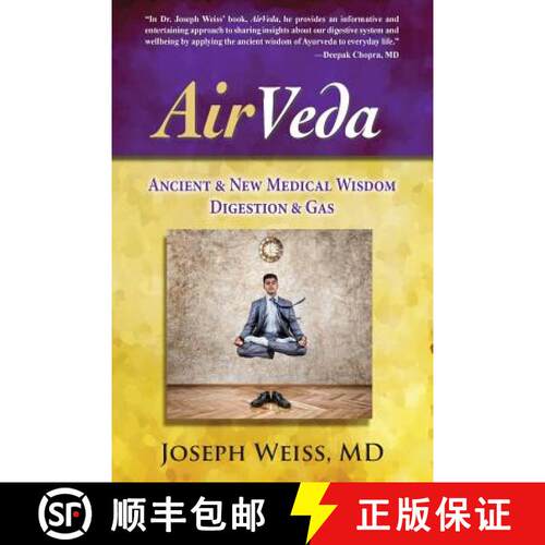 【3-4周达】AirVeda: Ancient & New Medical Wisdom, Digestion & Gas [9781943760107]