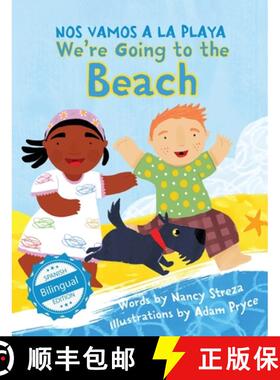 【3-4周达】We're Going to the Beach / Nos vamos a la playa [9781532440052]