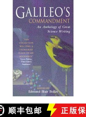【3-4周达】Galileo's Commandment: An Anthology of Great Science Writing [9780349112466]