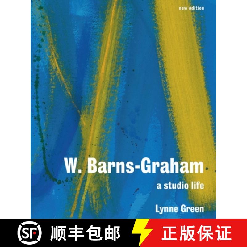W. Barns-Graham: A Studio Life: Second Edition (Second Edition, Revised) [9781848220959]