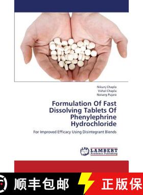 预订 Formulation of Fast Dissolving Tablets of Phenylephrine Hydrochloride [9783659346040]