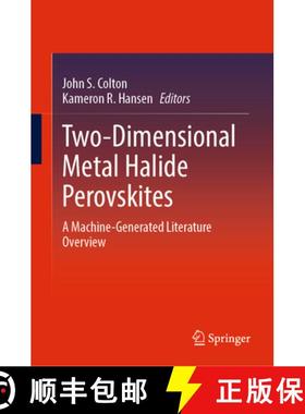 【3-4周达】Two-Dimensional Metal Halide Perovskites : A Machine-Generated Literature Overview [9789819978298]
