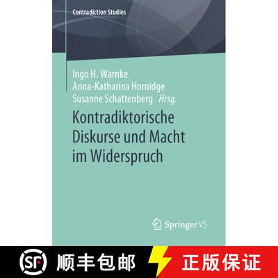 【3-4周达】Kontradiktorische Diskurse und die Macht im Widerspruch (1. Aufl. 2020) (1. Aufl. 2020) (1... [9783658303440]