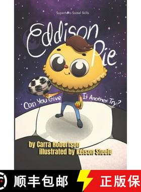 预订 Eddison Pie: Can You Give it Another Try? [9781735443539]