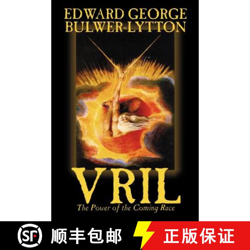 【2-3周达】Vril, the Power of the Coming Race by Edward Bulwer-Lytton, Science Fiction [9781592248865]