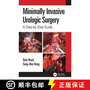 预订 Minimally Invasive Urologic Surgery: A Step-by-Step Guide [9781032257105]