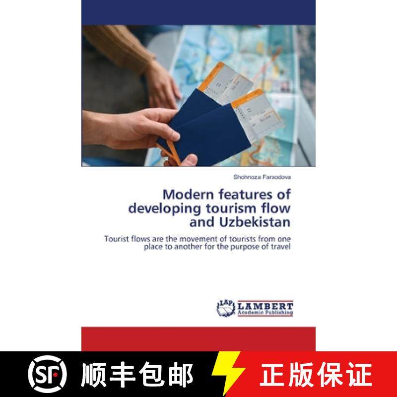 【3-4周达】Modern features of developing tourism flow and Uzbekistan [9786207843190]