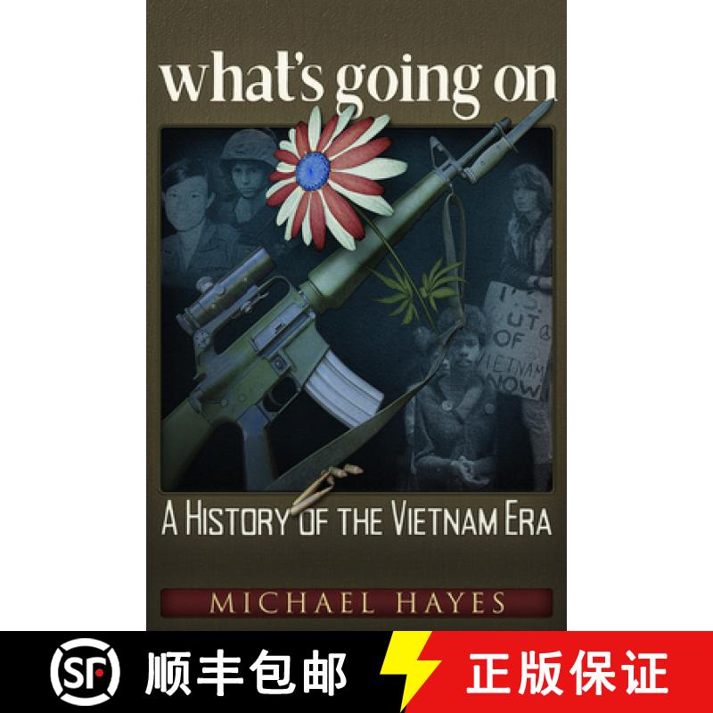 预订 What's Going on: A History of the Vietnam Era [9781634242929]