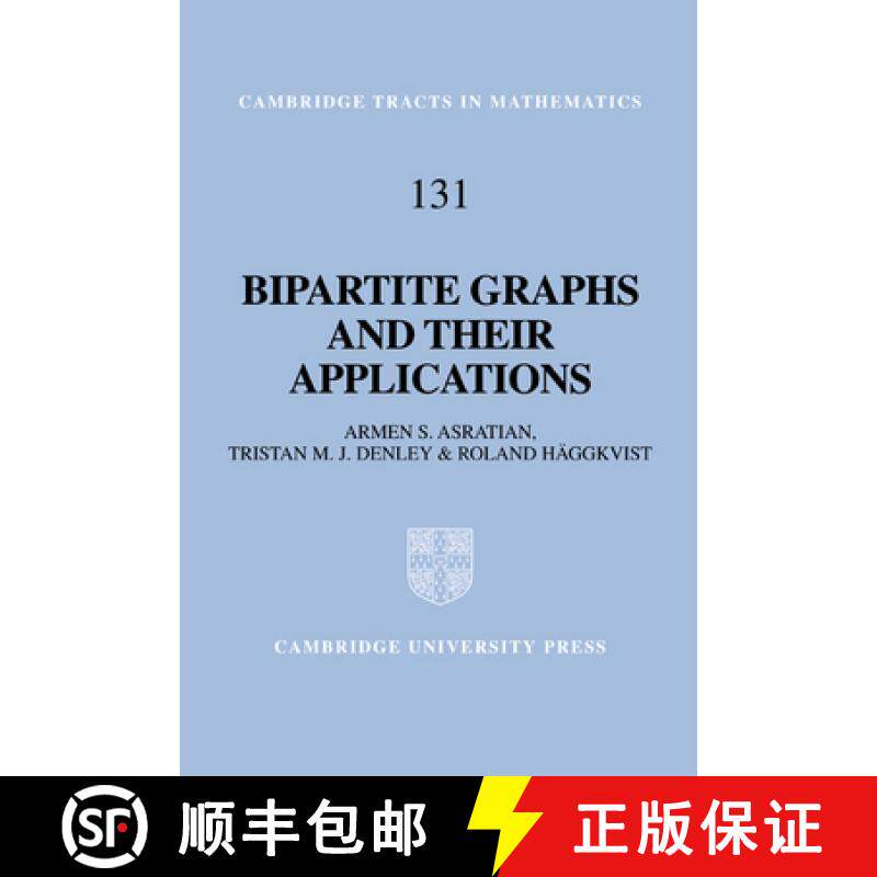 【3-4周达】Bipartite Graphs and their Applications: - Bipartite Graphs and their Applications [9780521593458]