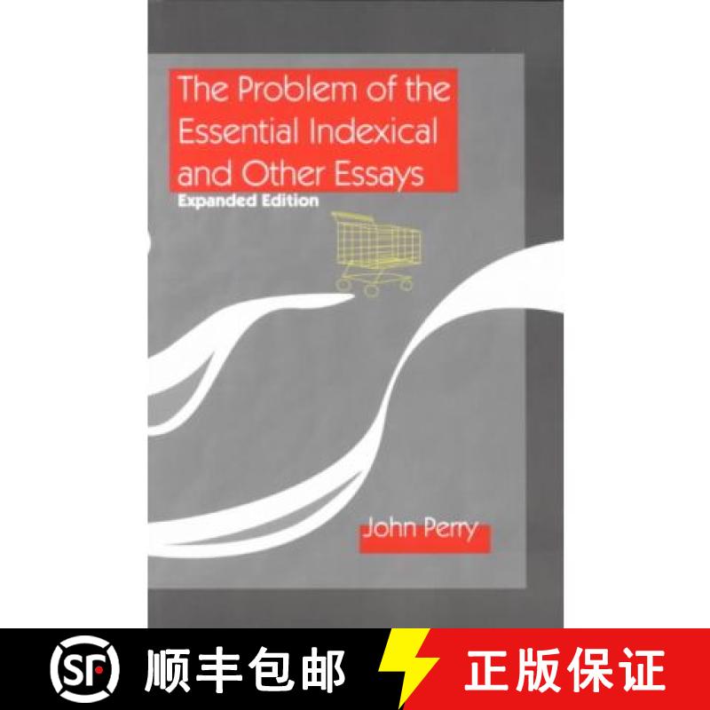 预订 The Problem of the Essential Indexical and Other Essays, Expanded Edition [9781575862699]