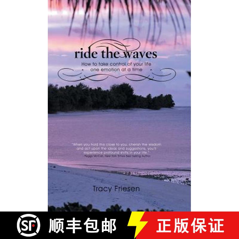 【3-4周达】Ride the Waves - Volume II: How to take control of your life one emotion at a time [9781452522517]