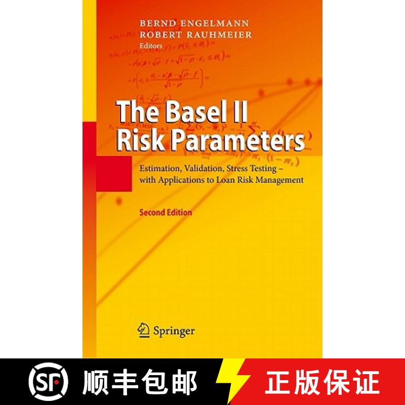 【3-4周达】The Basel II Risk Parameters: Estimation, Validation, Stress Testing - With Applications t... [9783642161131]