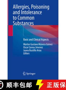 【3-4周达】Allergies, Poisoning and Intolerance to Common Substances: Basic and Clinical Aspects [9783031936579]