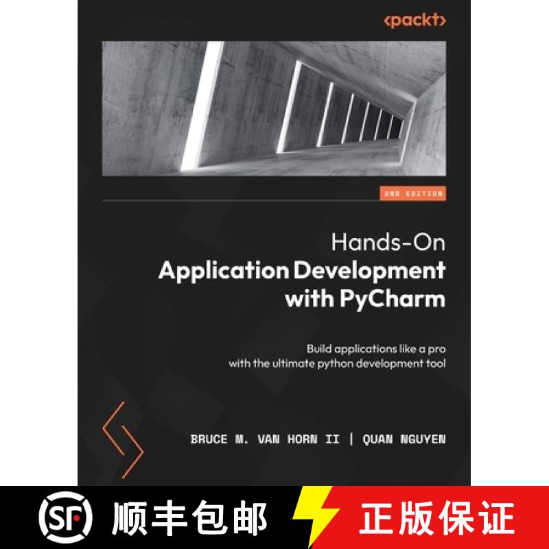 预订 Hands-On Application Development with PyCharm - Second Edition: Build applications like a pro wi... [9781837632350]