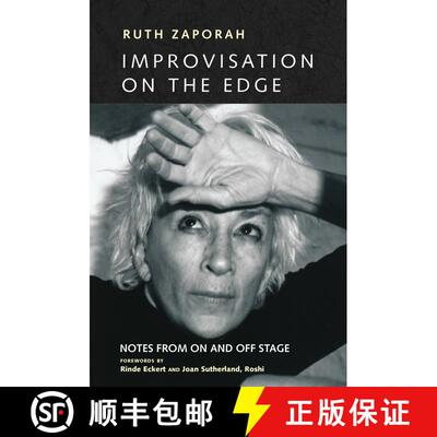 【3-4周达】Improvisation On the Edge: Notes from On and Off Stage [9781583948439]