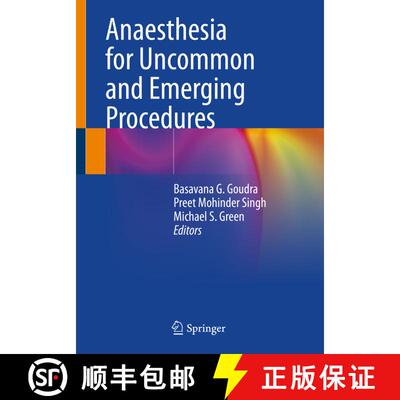 【3-4周达】Anaesthesia for Uncommon and Emerging Procedures [9783030647414]