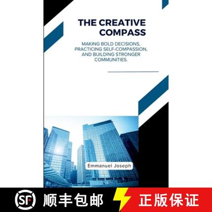 【3-4周达】The Creative Compass, Making Bold Decisions, Practicing Self-Compassion, and Building Stro... [9783197947846]