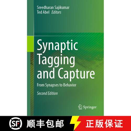 【3-4周达】精装 Synaptic Tagging and Capture : From Synapses to Behavior (Second Edition 2024) [9783031548635]
