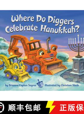 【3-4周达】Where Do Diggers Celebrate Hanukkah? [9780593646700]