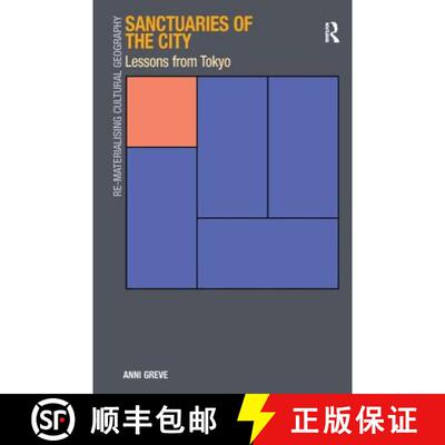 【3-4周达】精装 Sanctuaries of the City: Lessons from Tokyo [9780754677642]