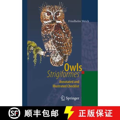 【3-4周达】精装 Owls (Strigiformes): Annotated and Illustrated Checklist [9783540352341]