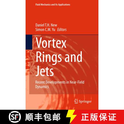 【3-4周达】精装 Vortex Rings and Jets : Recent Developments in Near-Field Dynamics [9789812873958]