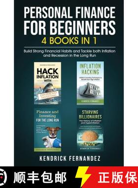 预订 Personal Finance for Beginners 4 Books in 1: Build Strong Financial Habits and Tackle both Infla... [9781922659927]