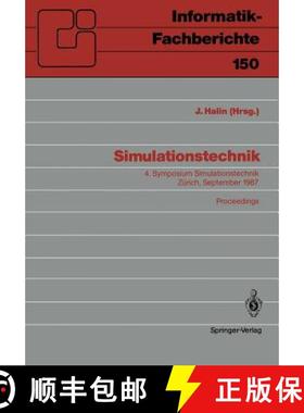 【3-4周达】Simulationstechnik : 4. Symposium Simulationstechnik Zürich, 9.-11. September 1987 Procee... [9783540183730]