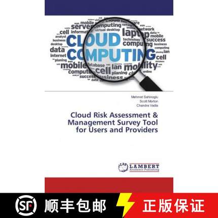 预订 Cloud Risk Assessment & Management Survey Tool for Users and Providers [9786134917865]