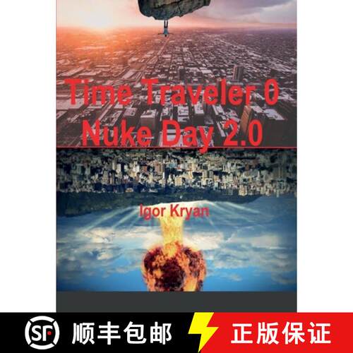 【3-4周达】Time Traveler 0 Nuke Day 2.0 [9781387517954]