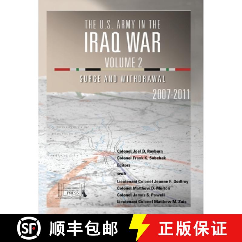 【2-3周达】US Army in the Iraq War Volume 2 Surge and Withdrawal [9798868911675]