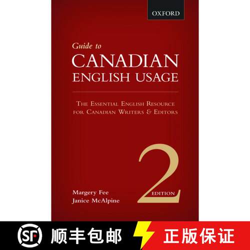 预订 精装 Guide to Canadian English Usage: The Essential English Resource for Canadian Writers & Editors [9780195445930]