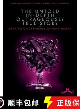 【3-4周达】The Untold, In-Depth, Outrageously True Story of Shapiro Glickenhaus Entertainment [9783960340133]
