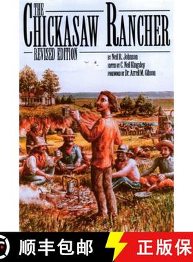 预订 The Chickasaw Rancher, Revised Edition [9780870816352]