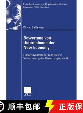 【3-4周达】Bewertung von Unternehmen der New Economy : Einsatz dynamischer Modelle zur Verbesserung d... [9783835004221]