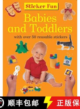 【3-4周达】Sticker Fun: Babies and Toddlers: With Over 50 Reusable Stickers [9781861474421]
