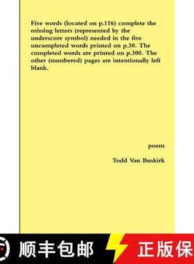 【3-4周达】Five words (located on p.116) complete the missing letters (represented by the underscore ... [9781312906488]