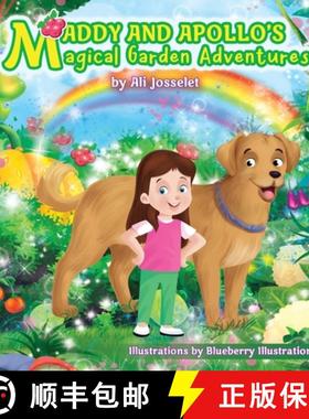 【3-4周达】Maddy & Apollo's Magical Garden Adventures [9798218981426]