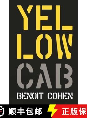 【3-4周达】Yellow Cab: A French Filmmaker's American Dream: A French Filmmaker's American Dream [9781938461354]