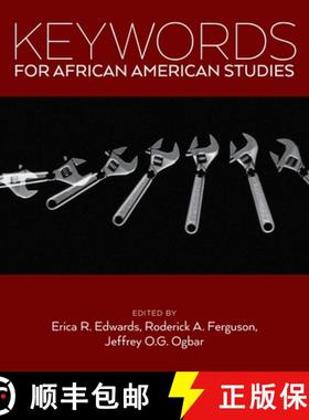 【3-4周达】Keywords for African American Studies [9781479852833]