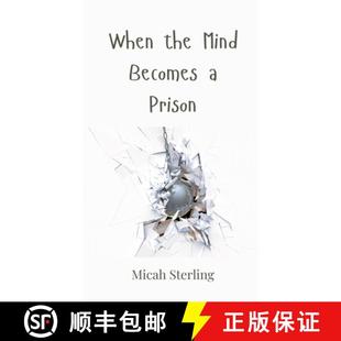 Mind Becomes 预订 9783690803304 the Prison When