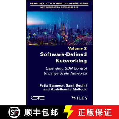 【3-4周达】精装 Software–Defined Networking Vol – Extending SDN Control to Large–Scale Networks [9781786308498]