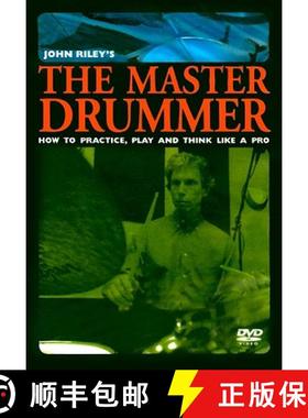 【3-4周达】The John Riley's the Master Drummer: How to Practice, Play, and Think Like a Pro, DVD [9780739060285]