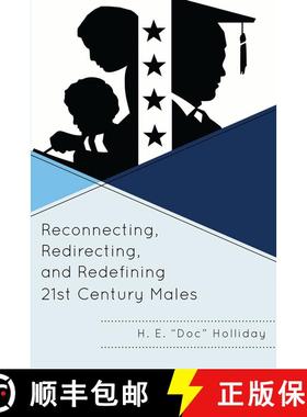 【3-4周达】Reconnecting, Redirecting, and Redefining 21st Century Males [9781610484756]