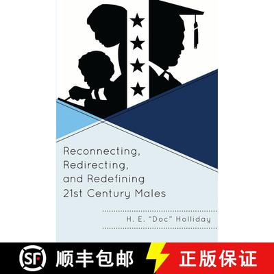 【3-4周达】Reconnecting, Redirecting, and Redefining 21st Century Males [9781610484756]