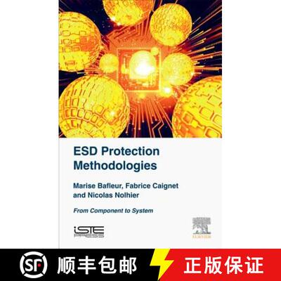 【3-4周达】ESD Protection Methodologies: From Component to System [9781785481222]