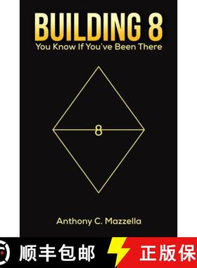 预订 Building 8: You Know If You've Been There [9781638296942]