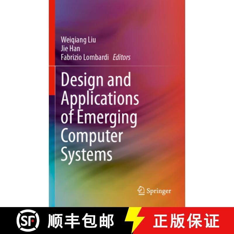 【3-4周达】Design and Applications of Emerging Computer Systems [9783031424809]