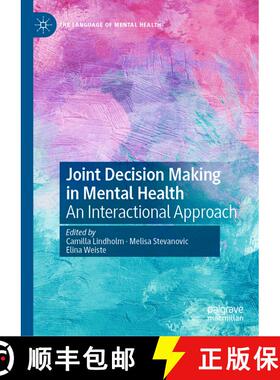 【3-4周达】Joint Decision Making in Mental Health : An Interactional Approach (1st ed. 2020) (1st ed.... [9783030435301]