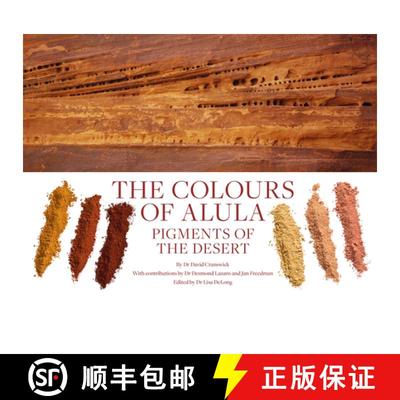 【3-4周达】The Colours of AlUla : Pigments of the Desert [9781911339588]